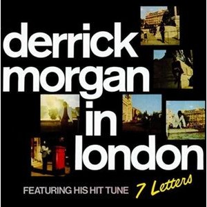Derrick Morgan - In London