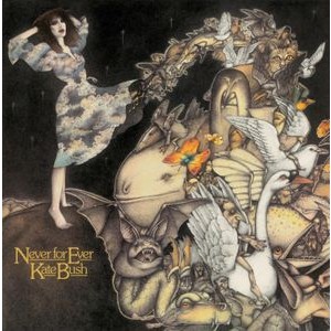 Kate Bush - Never For Ever