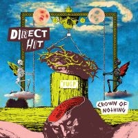 Direct Hit - Crown Of Nothing