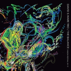 Ware David S. - Balance (Vision Festival Xv +)