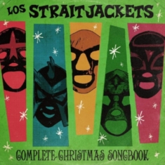 Los Straightjackets - Complete Christmas Songbook