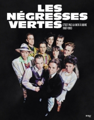 Les Negresses Evrtes - C'est Pal La Mer A Boire (3Cd+Dvd+B