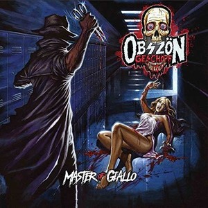 Obszon Geschopf - Master Of Giallo