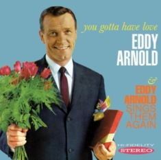 Arnold Eddy - You Gotta Have Love / Sings Them Ag