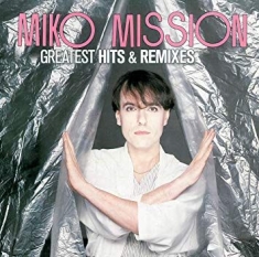 Mission Miko - Greatest Hits & Remixes