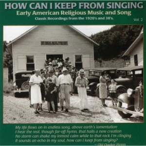 Various Artists - How Can I Keep From Singing 2
