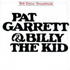 Dylan Bob - Pat Garrett & Billy The Kid