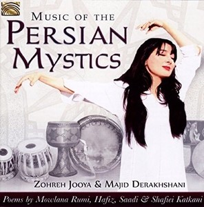Zohreh Jooya - Music Of The Persian Mystics
