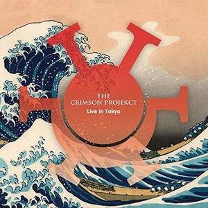 Crimson Projekct The - Live In Tokyo -Lp+Cd-