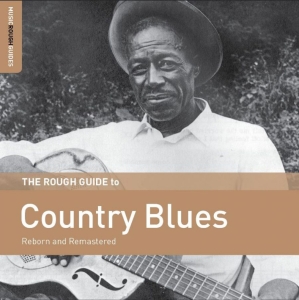Various Artists - Rough Guide To Country Blues