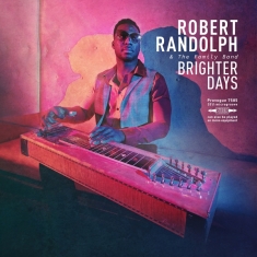Robert & The Family Randolph - Brighter Days