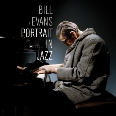 Bill Evans Trio - Portrait In Jazz