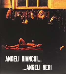 Soundtrack - Angeli Bianchi... Angeli Neri (+Cd)