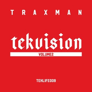Traxman - Tekvision Vol.2