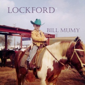 Mumy Bill - Lockford