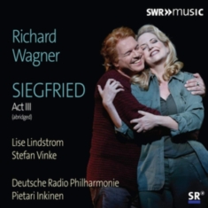 Wagner Richard - Siegfried Act Iii (Abridged)