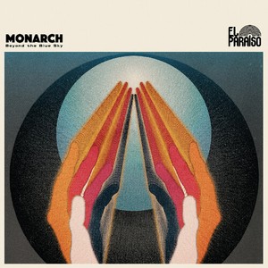 Monarch - Beyond The Blue Sky
