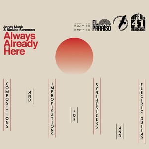 Munk Jonas & Nicklas Sørensen - Always Already Here