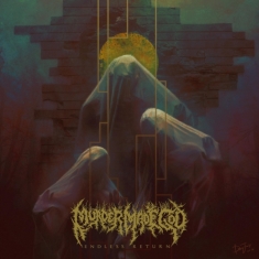 Murder Made God - Endless Return