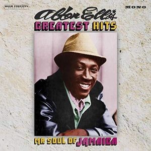 Ellis Alton - Greatest Hits:Mr Soul Of Jamaica (E