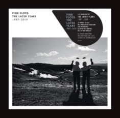 Pink Floyd - The Later Years: 1987-2019 (Vi