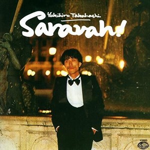 Takahashi Yukihiro - Saravah!