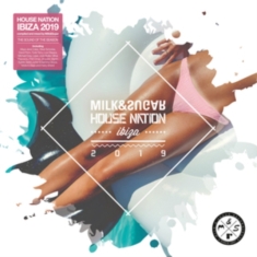Blandade Artister - Milk & Sugar House Nation Ibiza 201