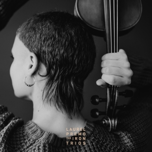 Laurel Premo - Iron Trios