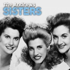 Andrew Sisters - Rum & Coca Cola/In The Mood