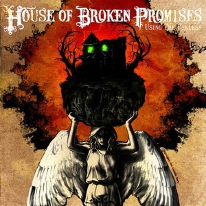 House Of Broken - Using The Usele