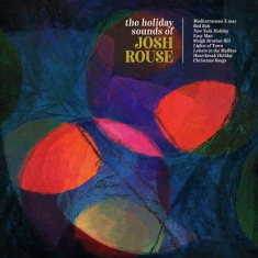 Rouse Josh - The Holiday Sounds Of Josh Rouse