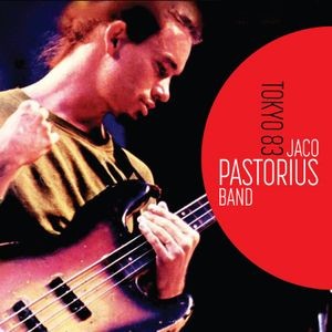 Jaco Pastorius - Tokyo 1983