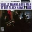 Manne Shelly/His Men - At The Black Hawk, Vol. 1