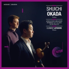 Shuichi Okada - Johannes Brahms, Robert & Clara Schumann