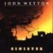 Wetton John - Sinister