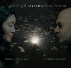 Lhamo/Batagov - Tayatha