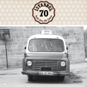 Various Artists - Istanbul 70 (Bonus Version)
