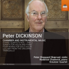 Dickinson Peter - Chamber & Instrumental Music
