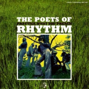 Poets Of Rhythm The - Practice What You Preach