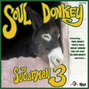 Sugarman 3 The - Soul Donkey