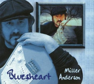 Anderson Miller - Bluesheart