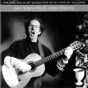 Øverli Jørn Simen - I Min Fars Hus...(Pröysen)