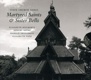 Elisabeth Vatn - Stave Church Songs
