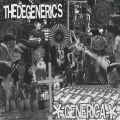 Degenerics The - Generica