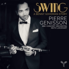 Bbc Concert Orchestra - Swing A Benny Goodman Story