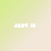 Jarv Is... - Beyond The Pale