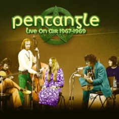 Pentangle - Live On Air 1967-1969 (Dark Green V