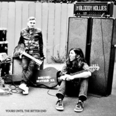 Bloody Hollies The - Yours Until The Bitter End
