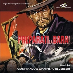 Gianfranco And Gianpiero Reverberi - Preparati La Bara!