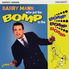 Barry Mann - Who Put The Bomp In The Bomp Bomp Bomp